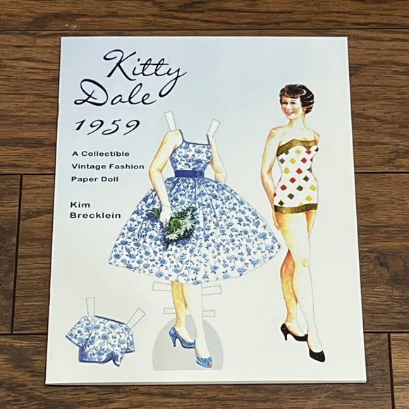2007 Kitty Dale 1959 Paper Doll Book Kim Brecklein Uncut 1959 Fahion - Picture 1 of 9
